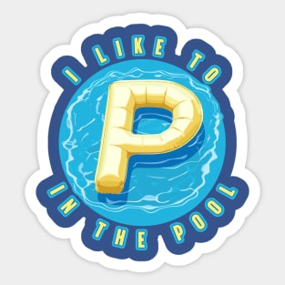 I Like to Pee in The Pool Funny Pool Party Design Sticker